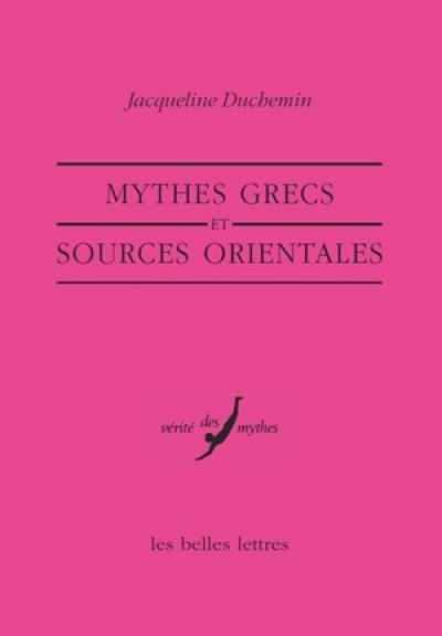 Mythes grecs et sources orientales