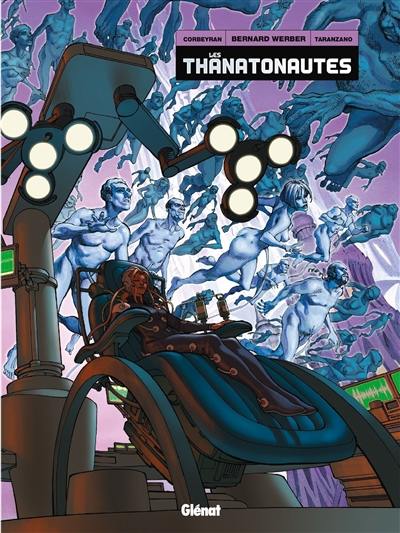 Les thanatonautes : intégrale