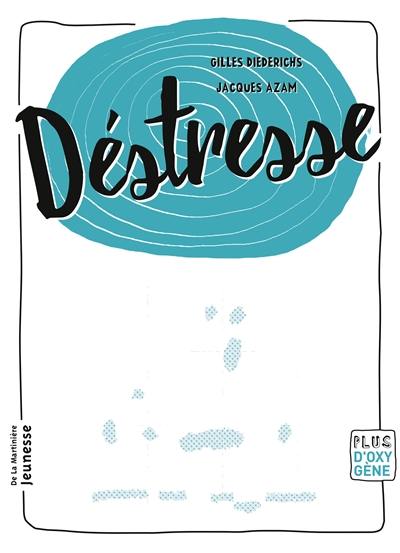 Déstresse Déstresse