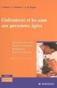 L'infirmier(e) et les soins aux personnes âgées
