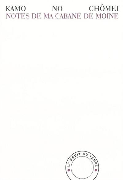 Notes de ma cabane de moine