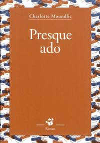 Presque ado