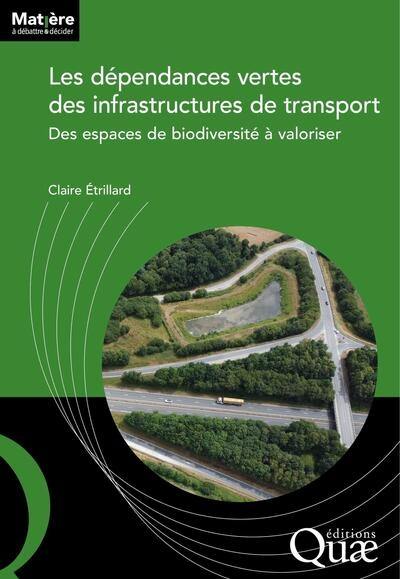 Les dépendances vertes des infrastructures de transport : des espaces de biodiversité à valoriser