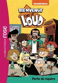Bienvenue chez les Loud. Vol. 40. Perte de repaire