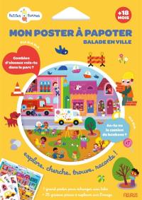 Mon poster à papoter : balade en ville : explore, cherche, trouve, raconte !
