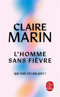 L'homme sans fièvre