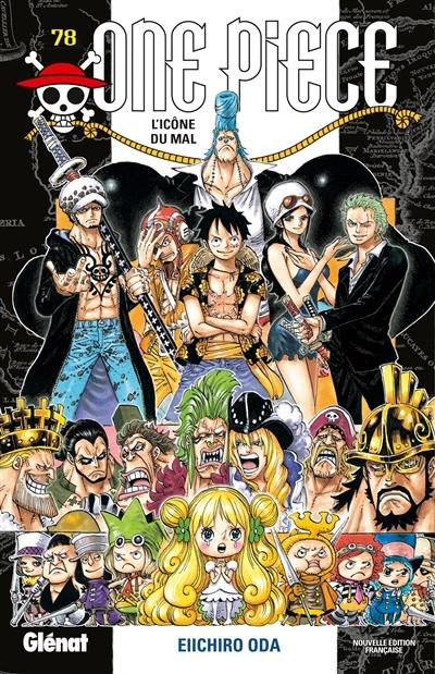 One Piece : édition originale. Vol. 78. L'icône du mal One Piece : édition originale. Vol. 78. L'icône du mal
