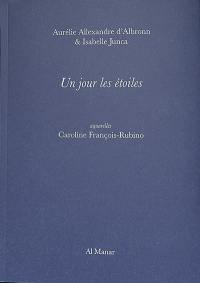 Un jour les étoiles