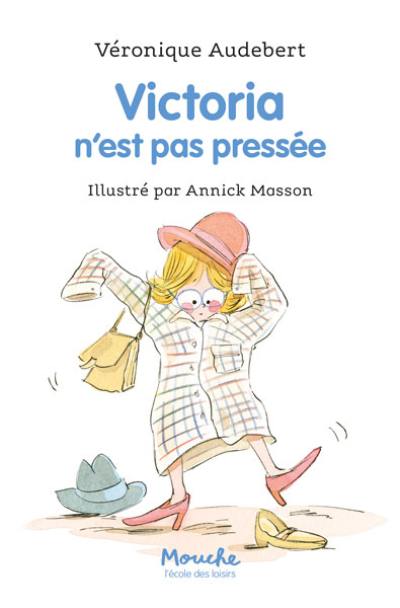 Victoria n'est pas pressée