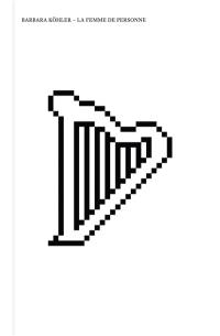 La femme de personne : chants