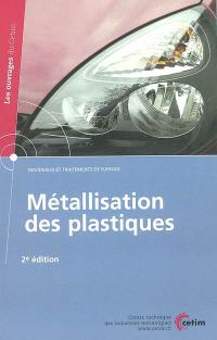 La métallisation des plastiques