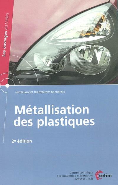 La métallisation des plastiques