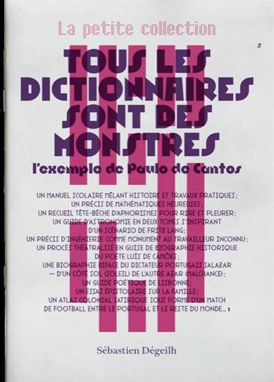 Tous les dictionnaires sont des monstres : l'exemple de Paulo de Cantos Tous les dictionnaires sont des monstres : l'exemple de Paulo de Cantos