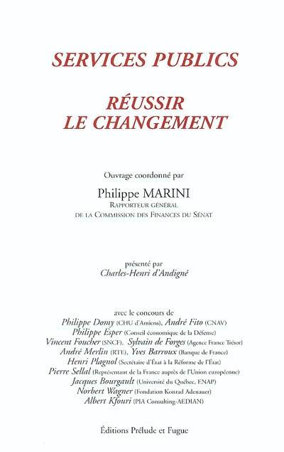 Services publics : réussir le changement Services publics : réussir le changement