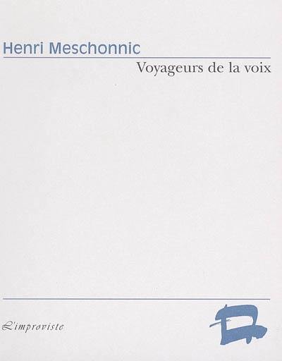 Voyageurs de la voix Voyageurs de la voix