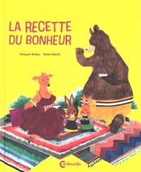 La recette du bonheur