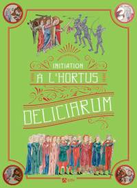 Initiation à l'Hortus deliciarum