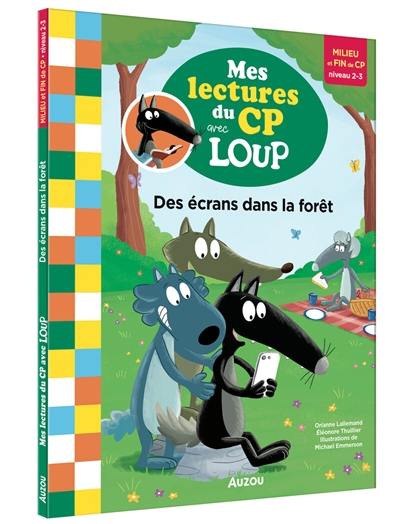 Des écrans dans la forêt : milieu et fin de CP, niveau 2-3 Des écrans dans la forêt : milieu et fin de CP, niveau 2-3