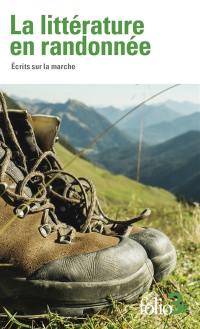 Littérature en randonnée : écrits sur la marche