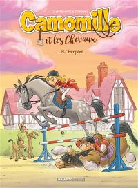Camomille et les chevaux. Vol. 4. Les champions Camomille et les chevaux. Vol. 4. Les champions