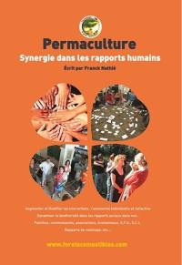 Permaculture : synergie dans les rapports humains