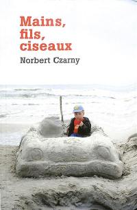 Mains, fils, ciseaux