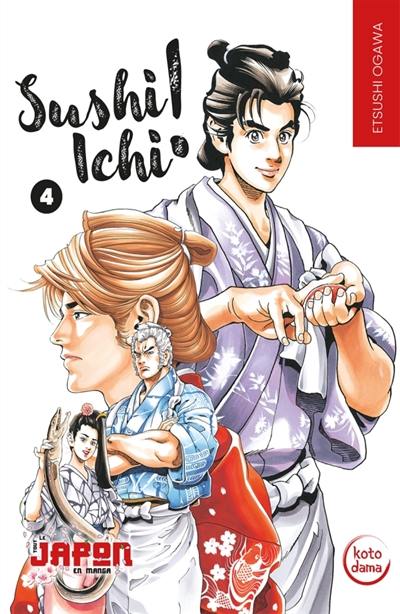 Sushi Ichi !. Vol. 4 Sushi Ichi !. Vol. 4