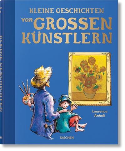 Kleine Geschichten von grossen Künstlern