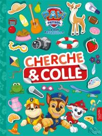 La Pat' Patrouille : cherche et colle
