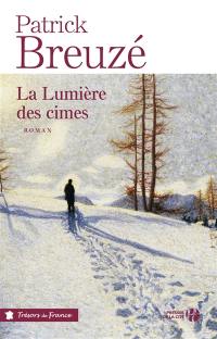 La lumière des cimes