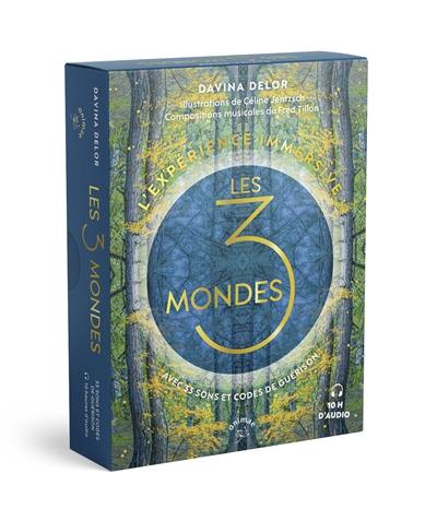 L'expérience immersive : les 3 mondes : avec 33 sons et codes de guérison