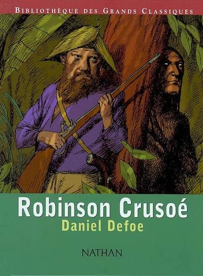Robinson Crusoé Robinson Crusoé