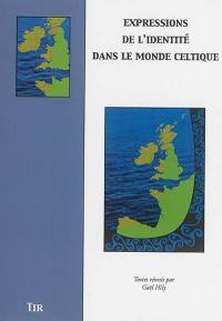 Expressions de l'identité dans le monde celtique