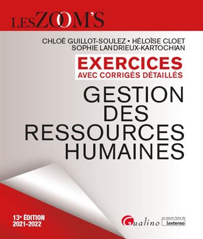 Gestion des ressources humaines : exercices avec corrigés détaillés : 2021-2022 Gestion des ressources humaines : exercices avec corrigés détaillés : 2021-2022