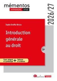 Introduction générale au droit : cours intégral et synthétique + tableaux et schémas : 2026-2027
