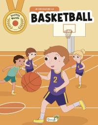 Je découvre le basketball