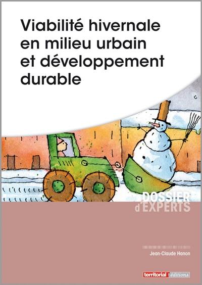 Viabilité hivernale en milieu urbain et développement durable