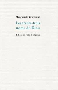 Les trente-trois noms de Dieu