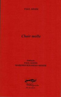 Chair molle