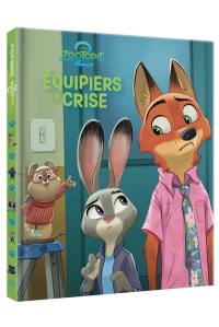 Zootopie 2. Equipiers en crise