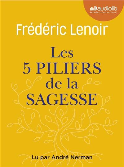 Les 5 piliers de la sagesse