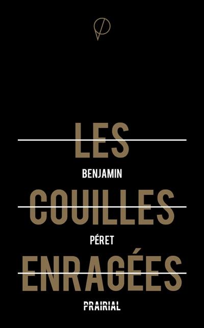 Les couilles enragées