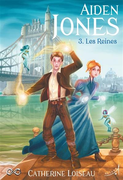 Aiden Jones. Vol. 3. Les reines Aiden Jones. Vol. 3. Les reines