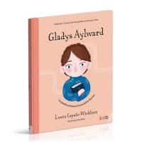 Gladys Aylward : la grande aventure d'une petite femme Gladys Aylward : la grande aventure d'une petite femme