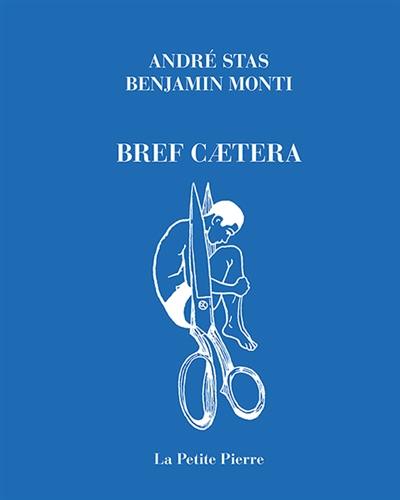 Bref caetera Bref caetera