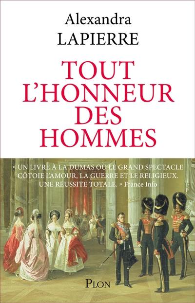 Tout l'honneur des hommes : dans la Russie des tsars, le destin du fils de l'imam de Tchétchénie Tout l'honneur des hommes : dans la Russie des tsars, le destin du fils de l'imam de Tchétchénie