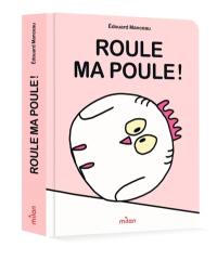 Roule, ma poule !