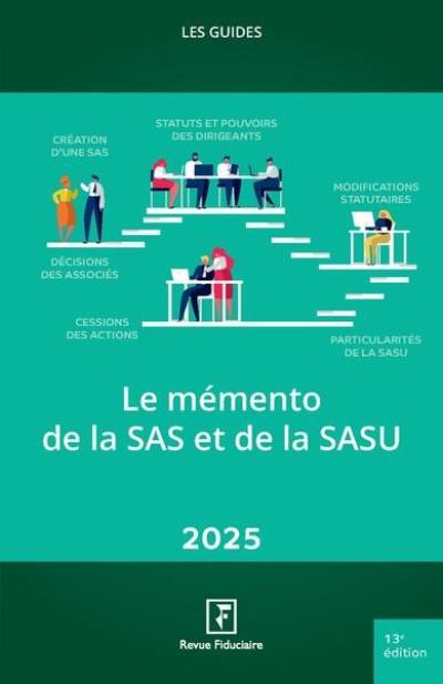 Le mémento de la SAS et de la SASU : 2025