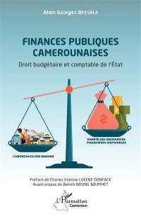 Finances publiques camerounaises : droit budgétaire et comptable de l'Etat