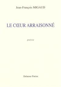 Le coeur arraisonné